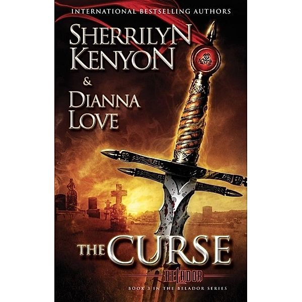 The Curse / Belador Code Bd.3, Sherrilyn Kenyon, Dianna Love