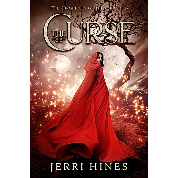 The Curse (Chronicles of the Ordained) / Chronicles of the Ordained, Jerri Hines