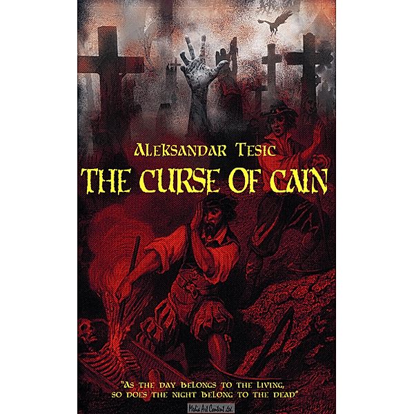 The Curse of Cain, Aleksandar Tesic