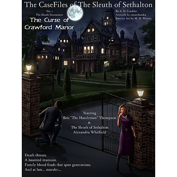 The Curse of Crawford Manor (The CaseFiles of the Sleuth of Sethalton, #1) / The CaseFiles of the Sleuth of Sethalton, A. D. Franklin