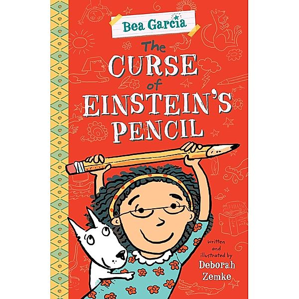 The Curse of Einstein's Pencil / Bea Garcia Bd.2, Deborah Zemke