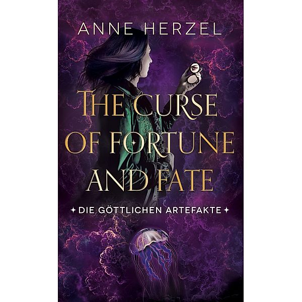 The Curse of Fortune and Fate, Anne Herzel