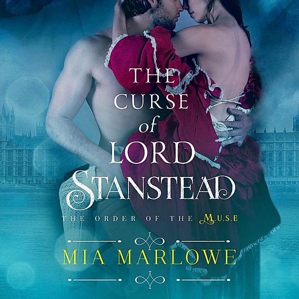 The Curse of Lord Stanstead, Mia Marlowe