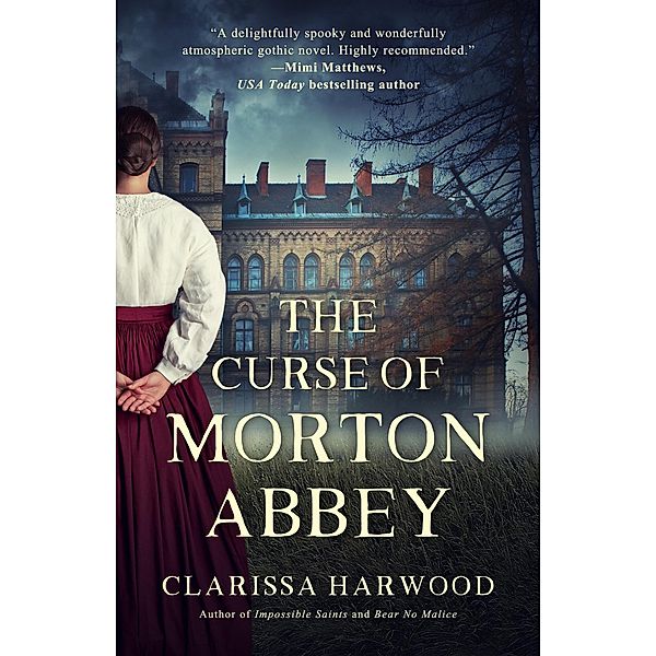 The Curse of Morton Abbey, Clarissa Harwood