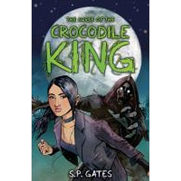 The Curse of the Crocodile King, Susan Gates