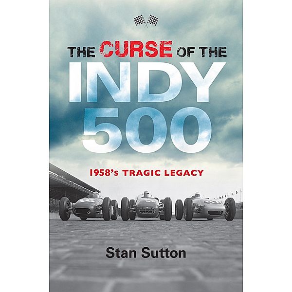 The Curse of the Indy 500, Stan Sutton