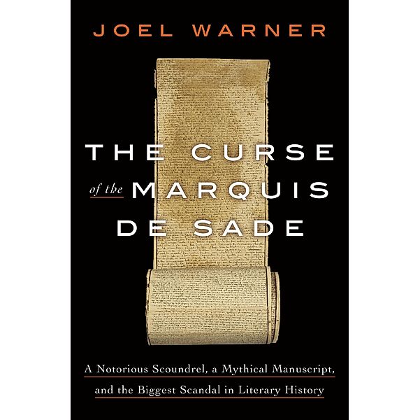 The Curse of the Marquis de Sade, Joel Warner