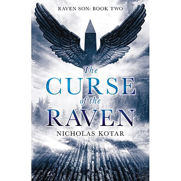 The Curse of the Raven / Raven Son Bd.2, Nicholas Kotar