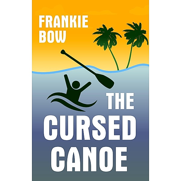 The Cursed Canoe (Professor Molly Mysteries, #2) / Professor Molly Mysteries, Frankie Bow