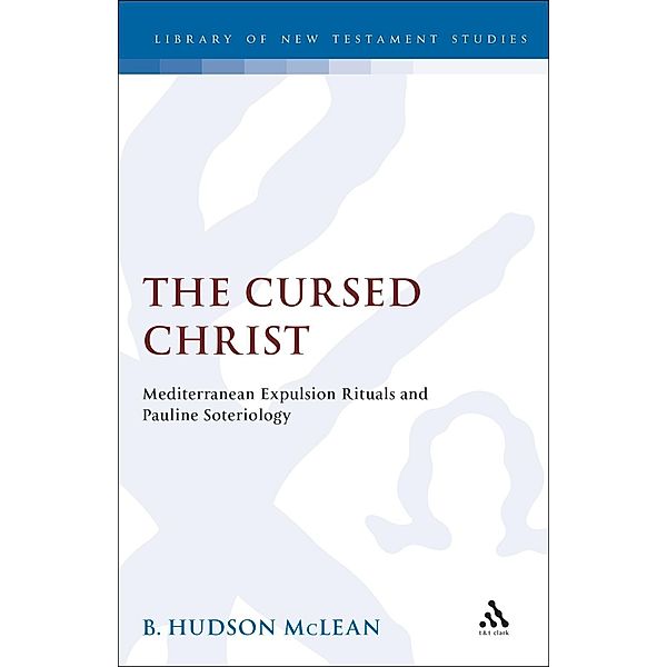 The Cursed Christ, Bradley H. McLean