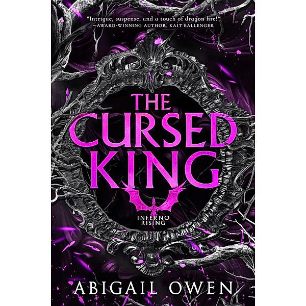 The Cursed King / Inferno Rising Bd.4, Abigail Owen