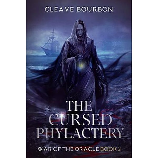 The Cursed Phylactery, Cleave Bourbon