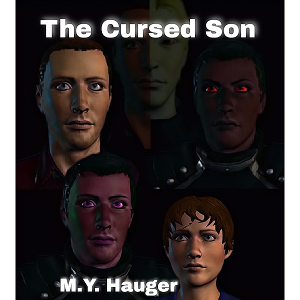 The Cursed Son, M. Y. Hauger