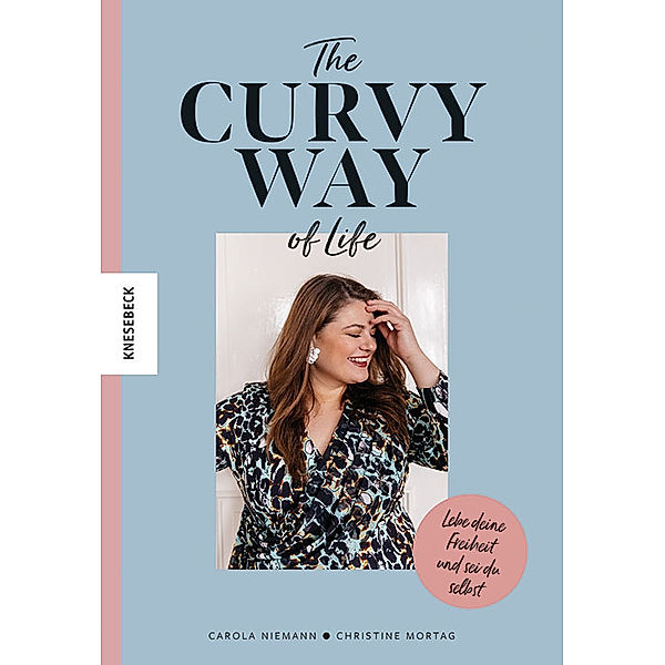 The Curvy Way Of Life, Christine Mortag, Carola Niemann