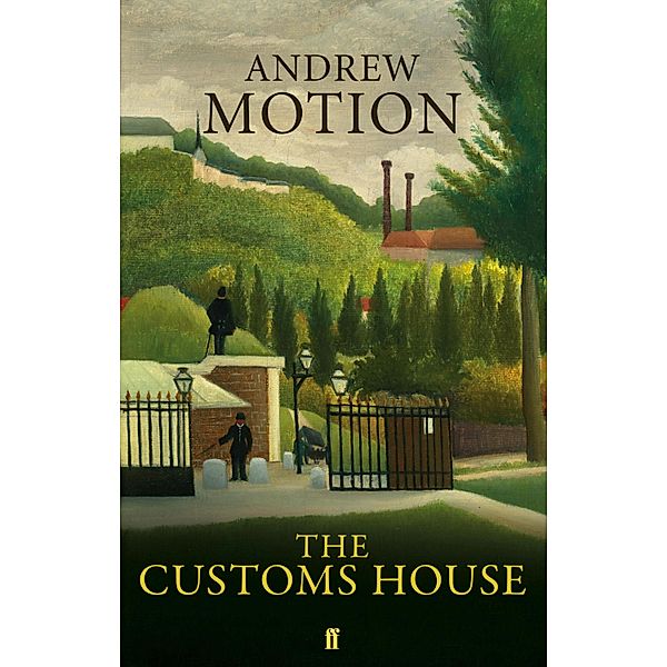 The Customs House, Andrew Motion