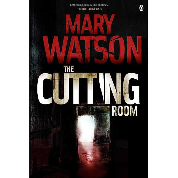 The Cutting Room, Mary Watson