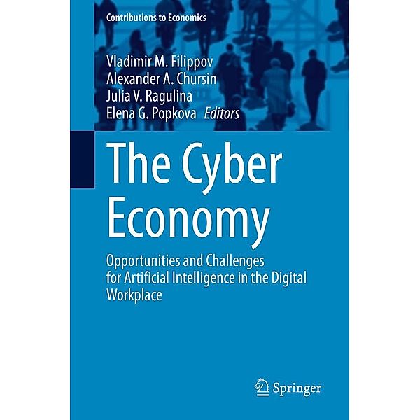 The Cyber Economy / Contributions to Economics