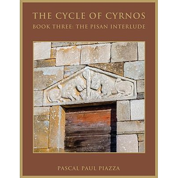 The Cycle of Cyrnos Book Three / Ink Start Media, Pascal Paul Piazza