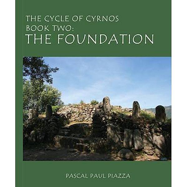 The Cycle of Cyrnos Book two / Ink Start Media, Pascal Paul Piazza