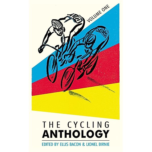 The Cycling Anthology / The Cycling Anthology Bd.1