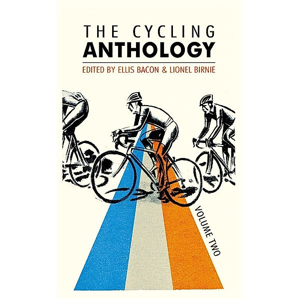 The Cycling Anthology / The Cycling Anthology Bd.2