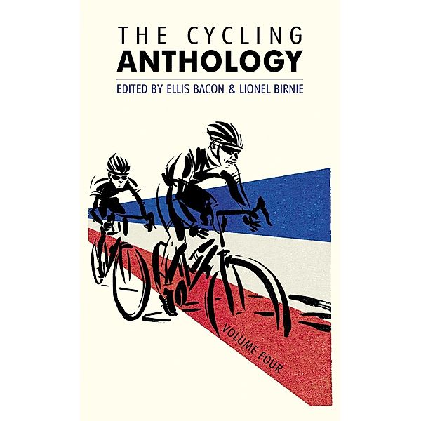 The Cycling Anthology / The Cycling Anthology Bd.4