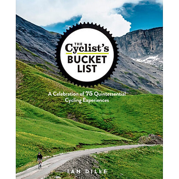 The Cyclist's Bucket List, Ian Dille