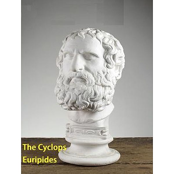 The Cyclops / Spartacus Books, Euripides