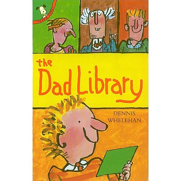 The Dad Library, Dennis Whelehan