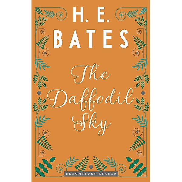 The Daffodil Sky, H. E. Bates