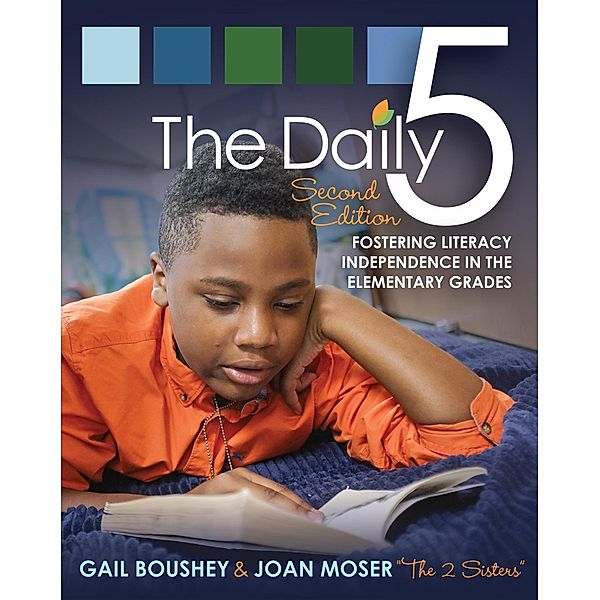 The Daily 5, Gail Boushey, Joan Moser