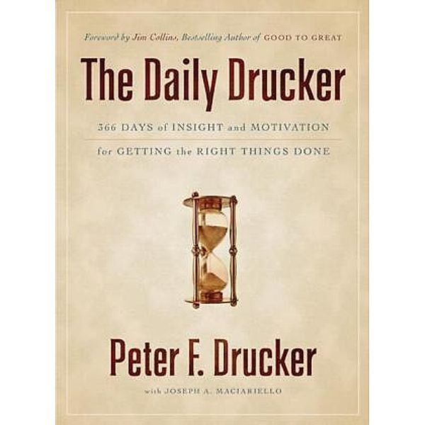 The Daily Drucker, Peter F. Drucker