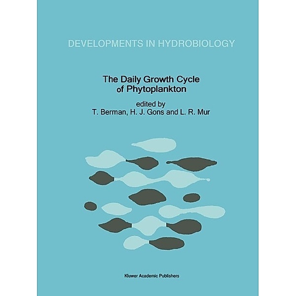 The Daily Growth Cycle of Phytoplankton / Developments in Hydrobiology Bd.76