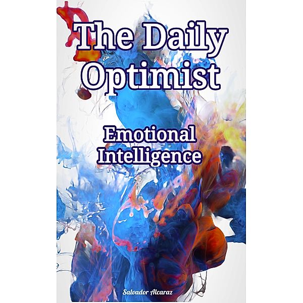 The Daily Optimist, Salvador Alcaraz