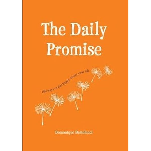 The Daily Promise, Domonique Bertolucci