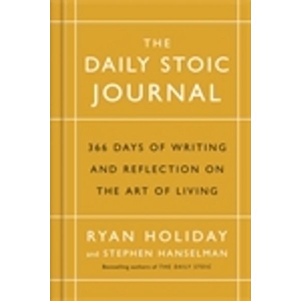 The Daily Stoic Journal, Ryan Holiday