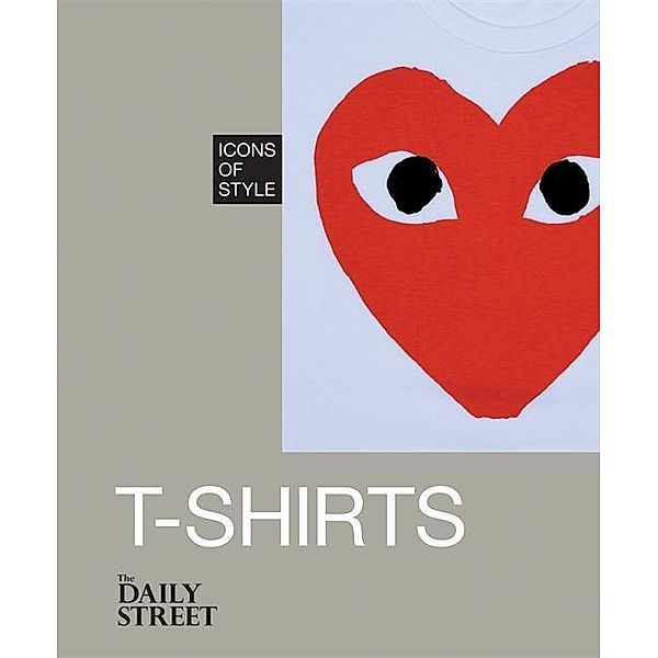 The Daily Street: Icons of Style: T-Shirts, The Daily Street
