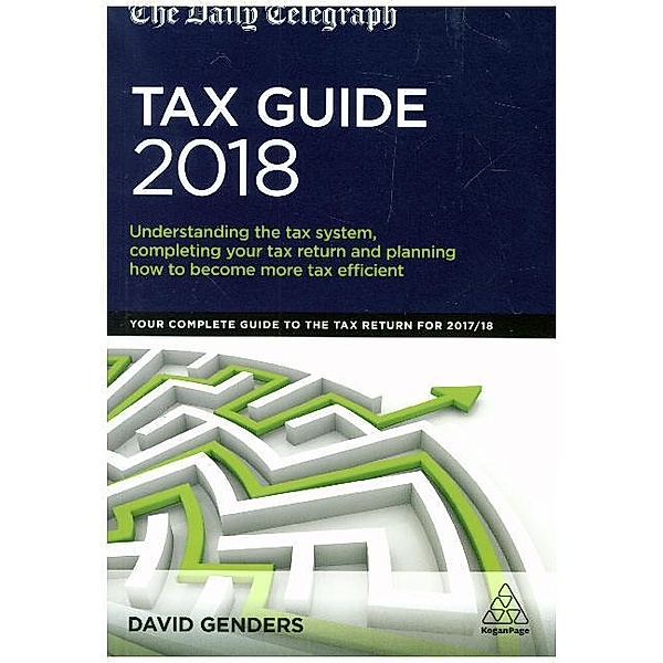The Daily Telegraph Tax Guide 2018, David Genders