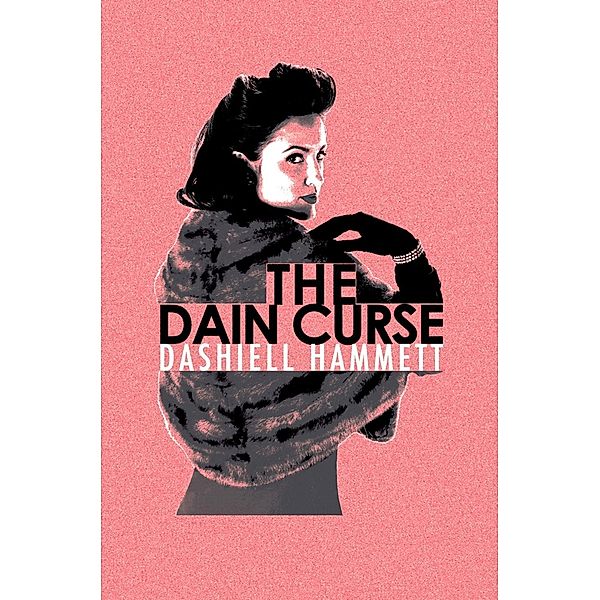 The Dain Curse / Murder Room Bd.601, Dashiell Hammett