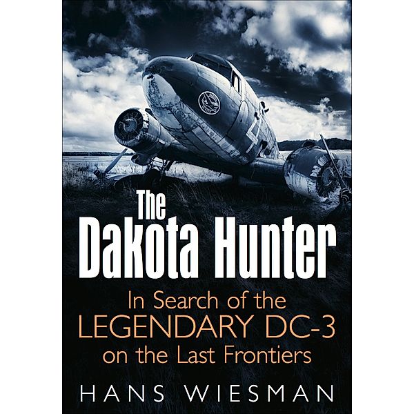 The Dakota Hunter, Hans Wiesman