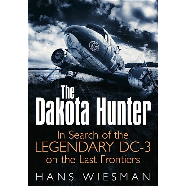 The Dakota Hunter / Casemate, Hans Wiesman
