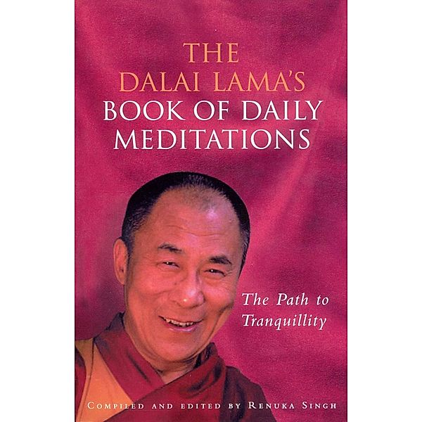 The Dalai Lama's Book Of Daily Meditations, Renuka Singh