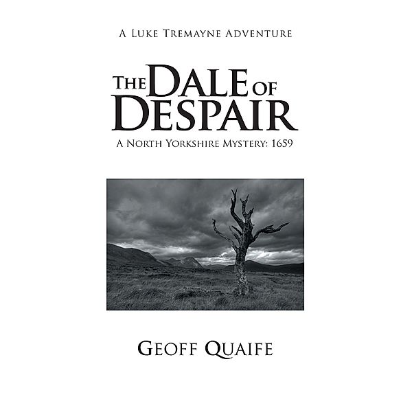 The Dale of Despair, Geoff Quaife