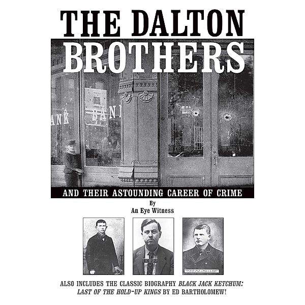 The Dalton Brothers, An Eye Witness
