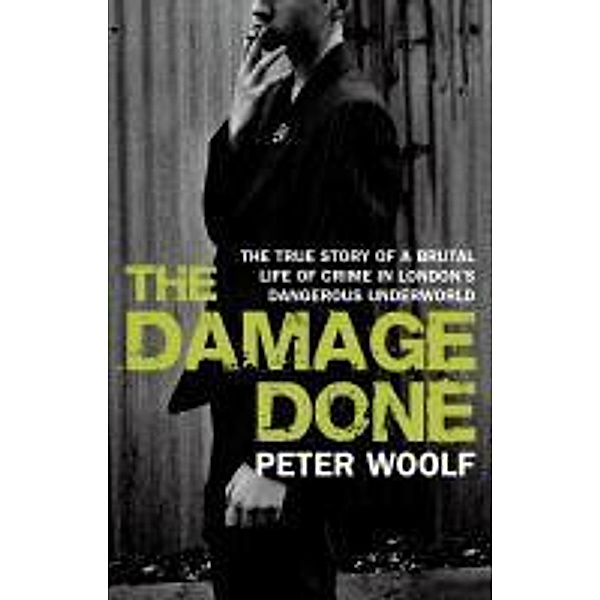 The Damage Done, Peter Woolf