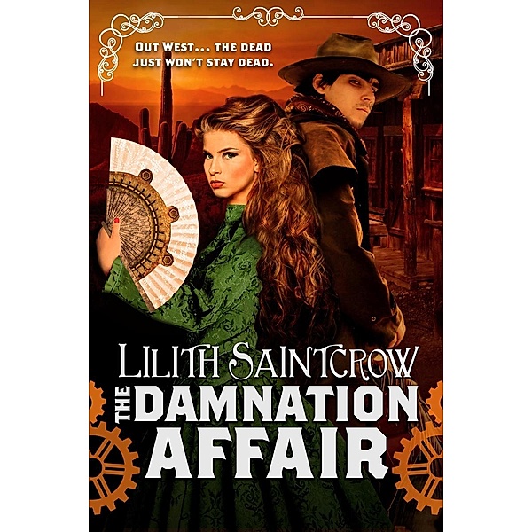 The Damnation Affair, Lilith Saintcrow