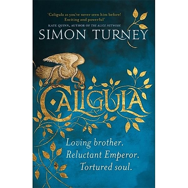 The Damned Emperors / Caligula, Simon Turney