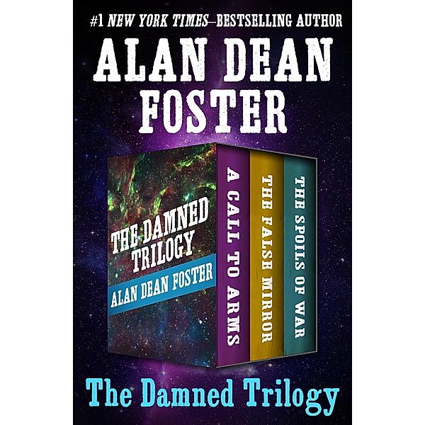 The Damned Trilogy, Alan Dean Foster