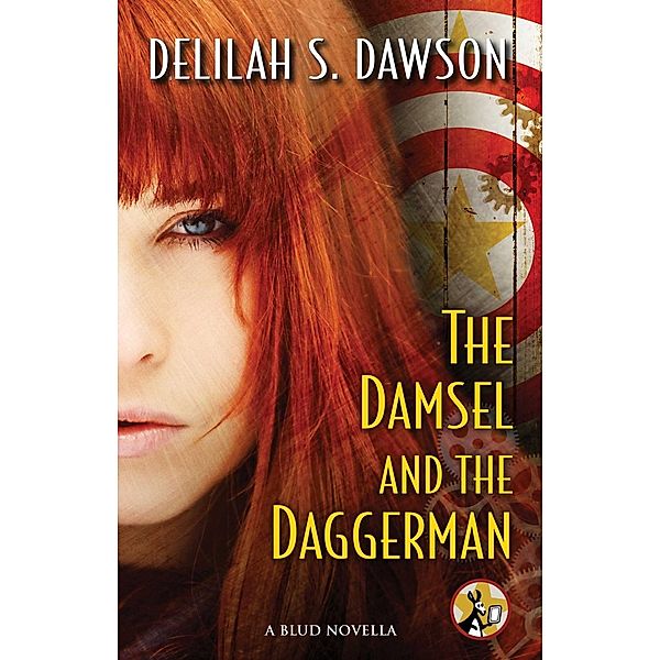 The Damsel and the Daggerman, Delilah S. Dawson