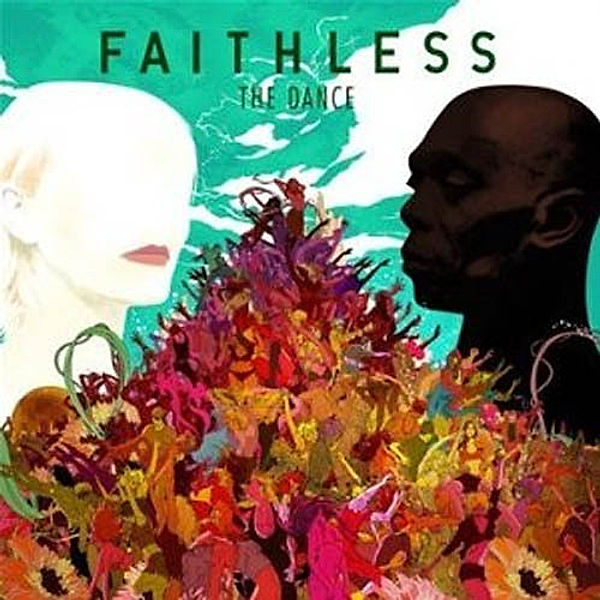 The Dance, Faithless